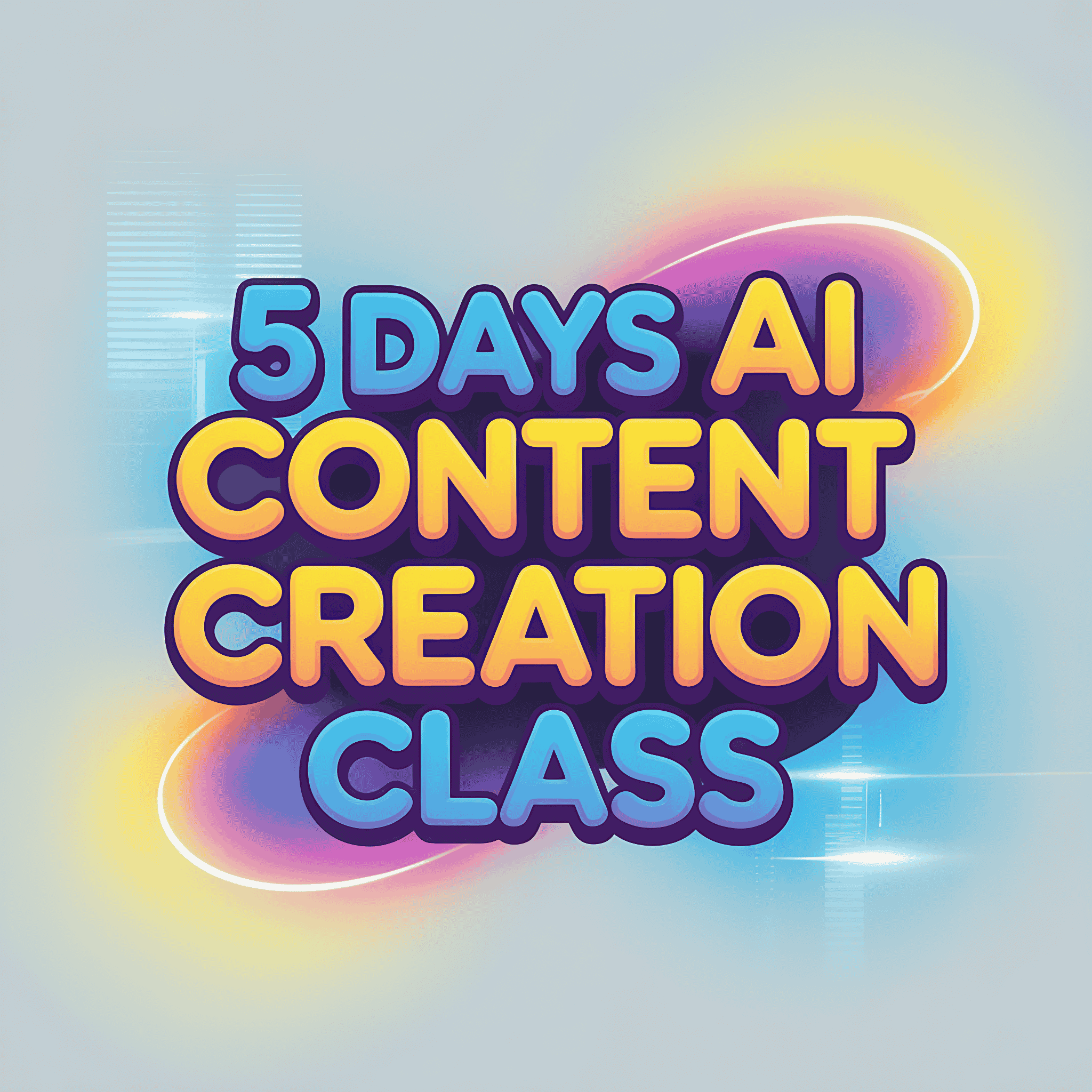 5 Days AI Content Creation Class